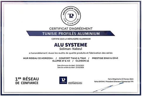 Certificat qualité ALU SYSTEM - Agrément Tunisie Profiles Aluminium 2023 ertificat d'agrément Tunisie Profiles Aluminium délivré à ALU SYSTEM Soliman Nabeul pour la qualité des profilés aluminium